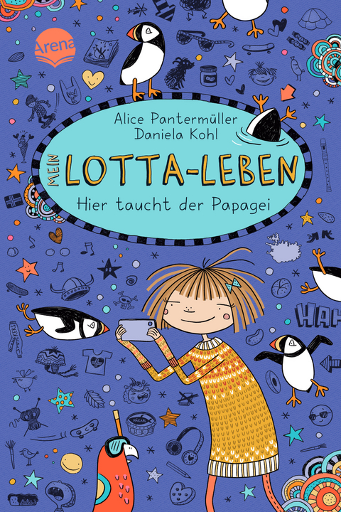 Mein Lotta-Leben – Hier taucht der Papagei - Alice Pantermüller