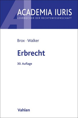 Erbrecht - Hans Brox; Wolf-Dietrich Walker