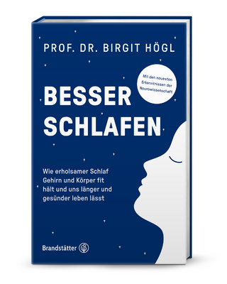 Besser schlafen - Birgit Högl