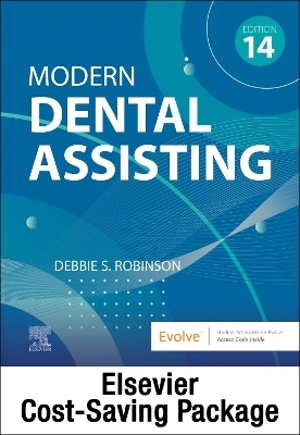 Modern Dental Assisting - Textbook and Workbook Package - Debbie S Robinson