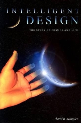 Intelligent Design - David H Swingler