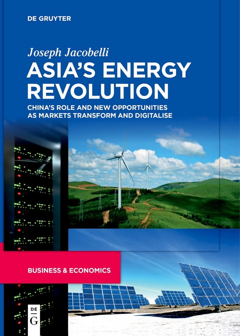 Asia’s Energy Revolution - Joseph Jacobelli