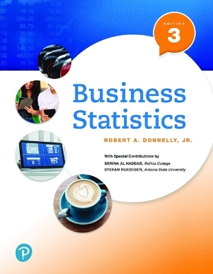 Business Statistics Plus Mylab Statistics with Pearson Etext -- 24 Month Access Card Package - Robert Donnelly