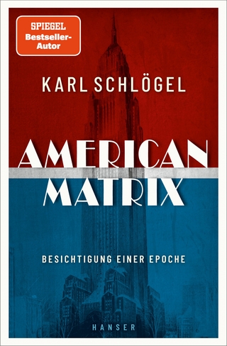 American Matrix - Karl Schlögel