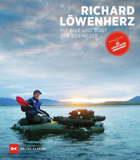 Mit Bike und Boot zur Beringsee - Richard Löwenherz