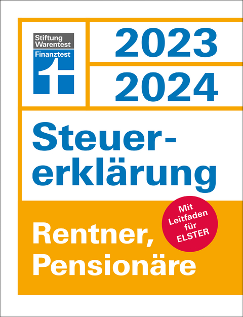 Steuererklärung 2023/2024 - Rentner, Pensionäre - Udo Reuß