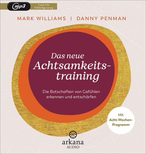 Das neue Achtsamkeitstraining - Mark Williams, Danny Penman