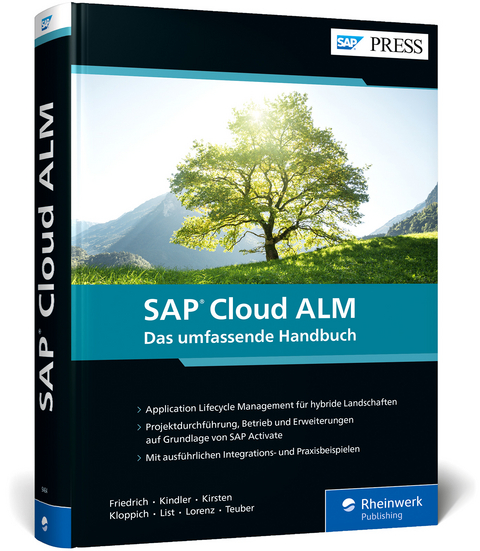 SAP Cloud ALM - Lars Teuber, Matthias Friedrich, Fred Kindler