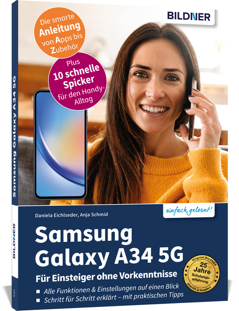 Samsung Galaxy A34 5G - für Einsteiger ohne Vorkenntnisse - Anja Schmid