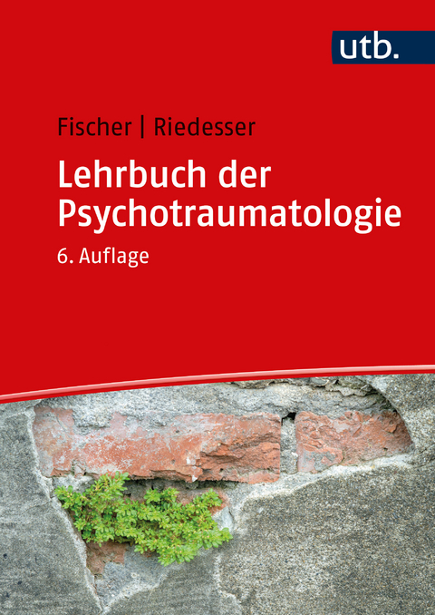 Lehrbuch der Psychotraumatologie - Gottfried Fischer, Peter Riedesser