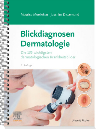 Blickdiagnosen Dermatologie - Maurice Moelleken; Joachim Dissemond