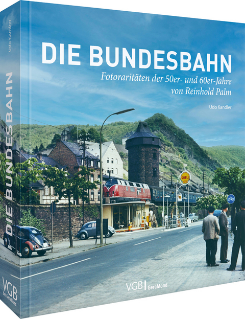Die Bundesbahn - Udo Kandler