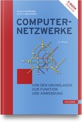 Computernetzwerke - Schreiner, Rüdiger; Waldhorst, Oliver P.