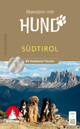 Wandern mit Hund Südtirol - Franziska Rößner
