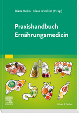 Praxishandbuch Ernährungsmedizin - 