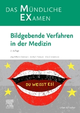 MEX – Das Mündliche Examen: Bildgebende Verfahren in der Medizin - Jörg Wilhelm Oestmann, Annika Franziska Sabine Podewski, Elke Zimmermann