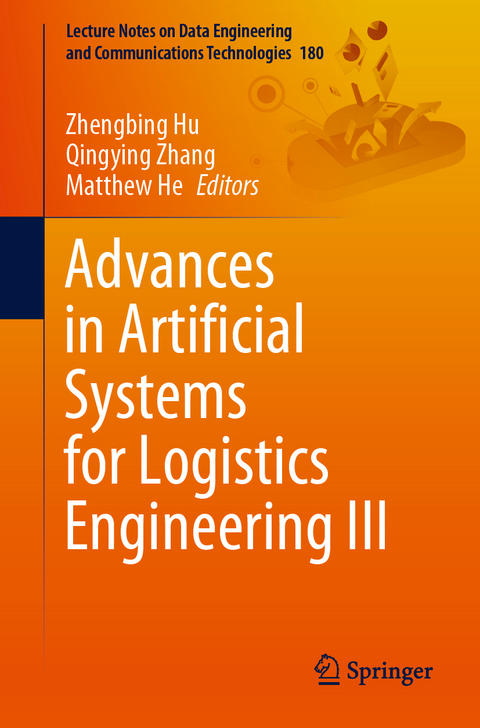 Advances in Artificial Systems for Logistics Engineering III - 