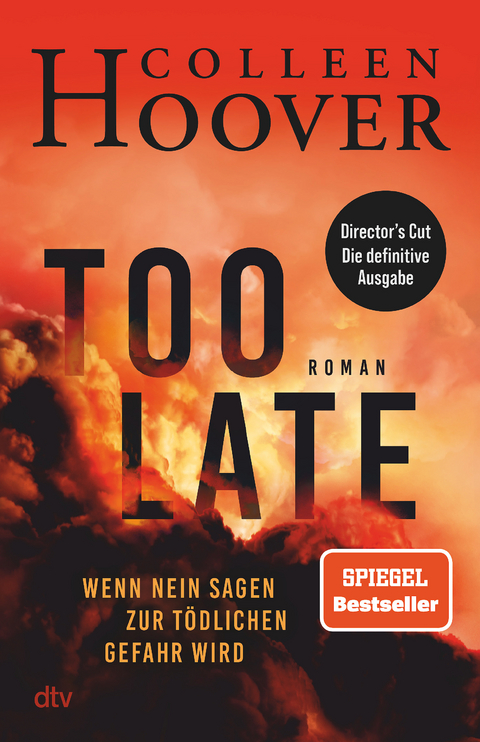 Too Late – Wenn Nein sagen zur tödlichen Gefahr wird - Colleen Hoover