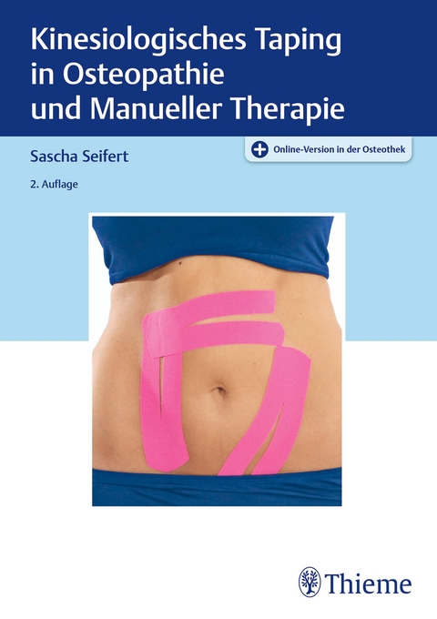 Kinesiologisches Taping in Osteopathie und manueller Therapie - Sascha Seifert