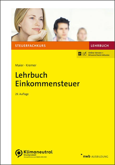 Lehrbuch Einkommensteuer - Hartwig Maier, Thomas Kremer