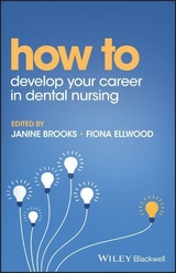 How to Develop Your Career in Dental Nursing - 