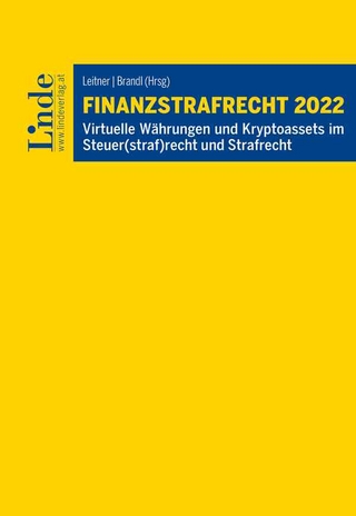 Finanzstrafrecht 2022 - Georg Brameshuber; Jens Bülte; Barbara Edelmann …