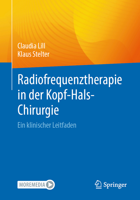 Radiofrequenztherapie in der Kopf-Hals-Chirurgie - Claudia Lill, Klaus Stelter