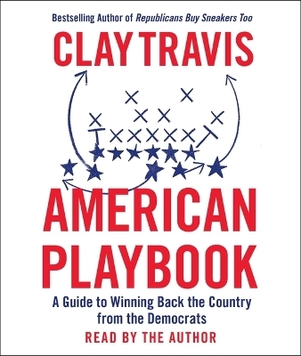 American Playbook - Clay Travis