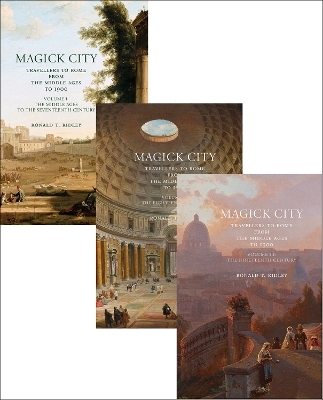 Magick City: Travellers to Rome from the Middle Ages to 1900 - Ronald Ridley