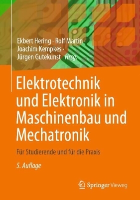 Elektrotechnik und Elektronik in Maschinenbau und Mechatronik - 