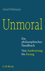 Unmoral - Arnd Pollmann