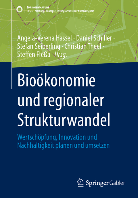 Bioökonomie und regionaler Strukturwandel - 