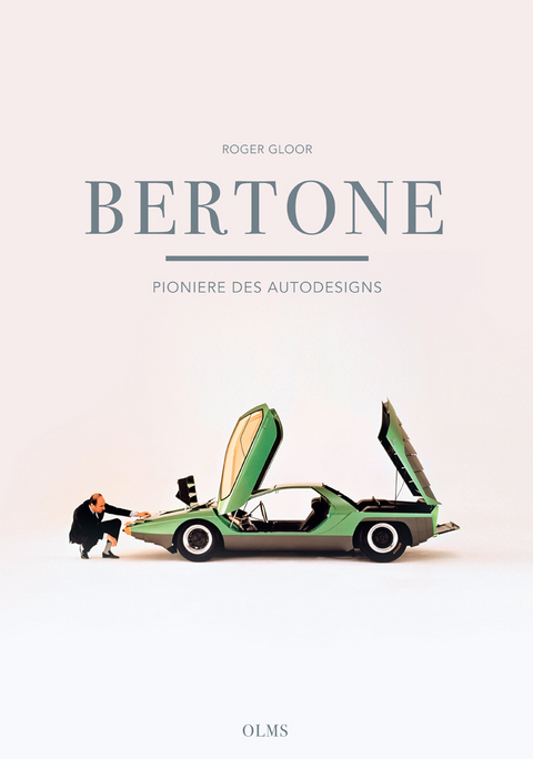 Bertone – Pioniere des Autodesigns - Roger Gloor