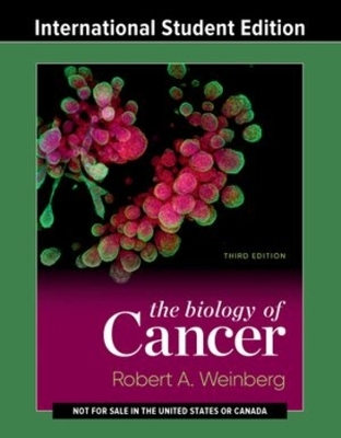 The Biology of Cancer - Robert A. Weinberg