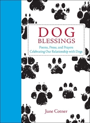 Dog Blessings - June Cotner