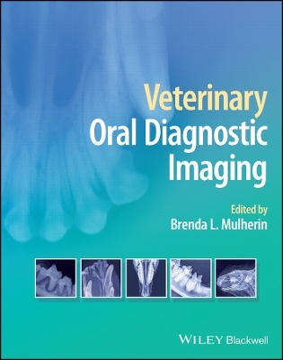 Veterinary Oral Diagnostic Imaging - 