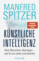 Künstliche Intelligenz - Manfred Spitzer