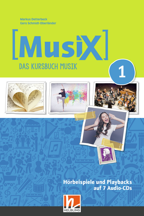 MusiX 1 (Ausgabe ab 2019) Audio-Aufnahmen Schullizenz - Markus Detterbeck, Gero Schmidt-Oberländer