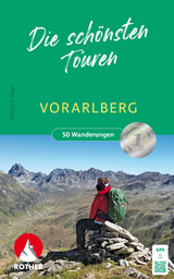 Vorarlberg - Die schönsten Touren - Herbert Mayr