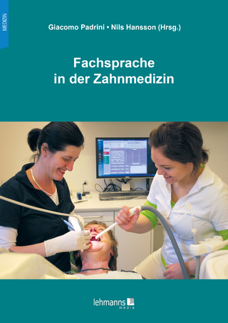 Fachsprache in der Zahnmedizin - Giacomo Padrini; Nils Hansson
