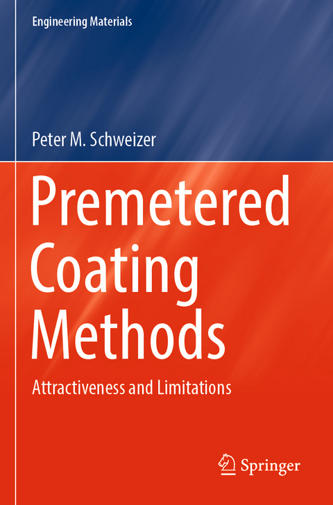 Premetered Coating Methods - Peter M. Schweizer