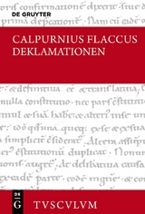 Deklamationen -  Calpurnius Flaccus