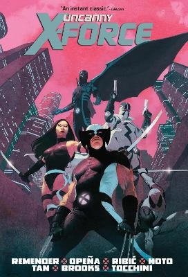 Uncanny X-force By Rick Remender Omnibus (new Printing 2) - Rick Remender