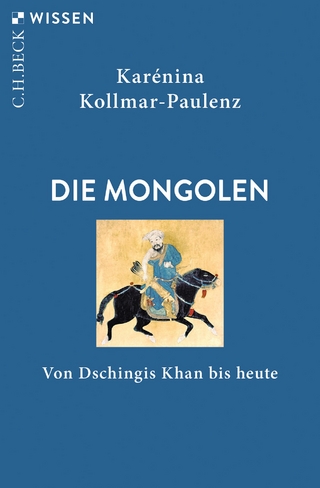 Die Mongolen - Karénina Kollmar-Paulenz