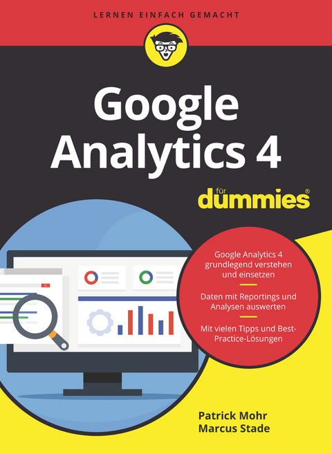 Google Analytics 4 für Dummies - Patrick Mohr, Marcus Stade