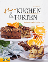 Kleine Kuchen & Torten - Elisabeth Bangert