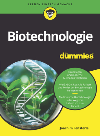 Biotechnologie für Dummies - Joachim Fensterle