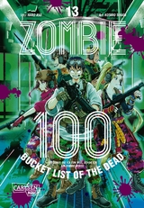 Zombie 100 – Bucket List of the Dead 13 - Kotaro TAKATA, Haro Aso