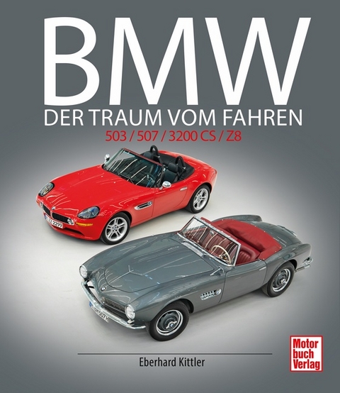 BMW 503 / 507 / 3200 CS / Z8 - Eberhard Kittler