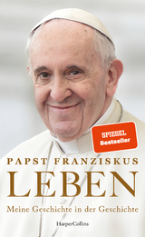 Leben -  Papst Franziskus